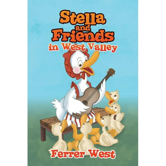 Stella and Friends in West Valley, (Paperback)