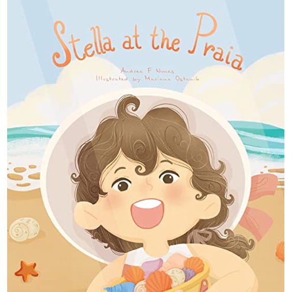 Pre-Owned Stella at the Praia: 3 (Stella Learns Portuguese) Hardcover