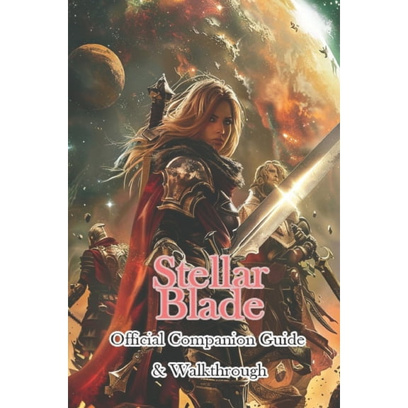 Stellar Blade Official Companion Guide & Walkthrough, (Paperback)