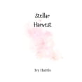 thumbnail image 1 of Stellar Harvest, (Paperback), 1 of 1