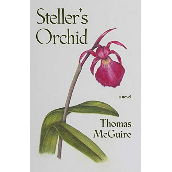 Pre-Owned Steller's Orchid (Paperback) 1597098604 9781597098601