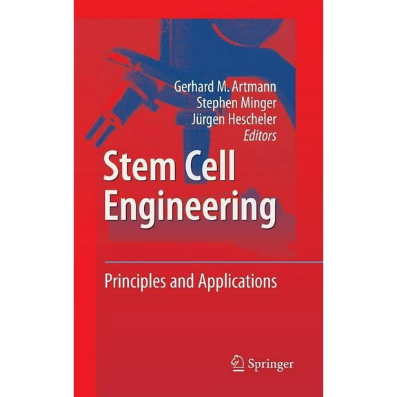 Stem Cell Engineering: Principles and Applications, (Hardcover)
