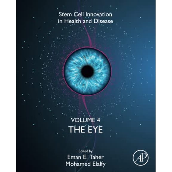 Pre-Owned Stem Cell Innovation in Health & Disease: The Eye, Volume 4 : Volume 4 (Series #4) (Paperback)