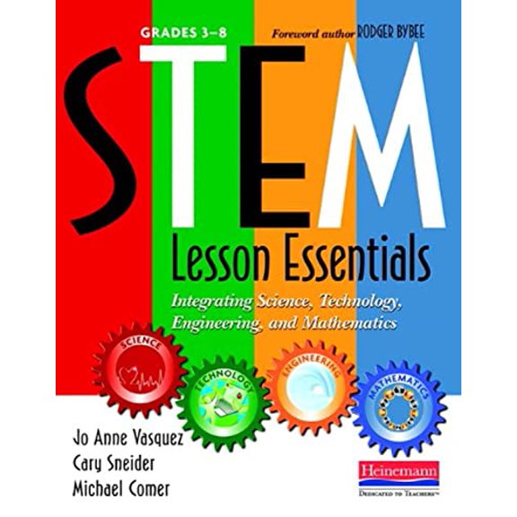Pre-Owned Stem Lesson Essentials, Grades 3-8: Integrating Science, Technology, Engineering, and Mathematics (Paperback) 0325043582 9780325043586