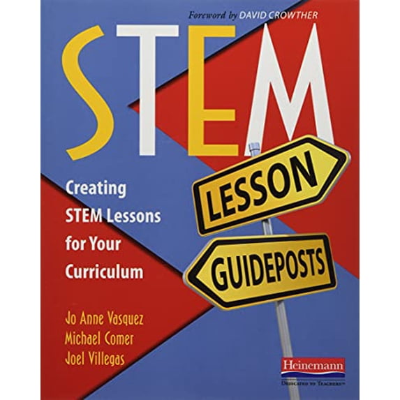 Pre-Owned Stem Lesson Guideposts: Creating Stem Lessons for Your Curriculum (Paperback) 0325087768 9780325087764