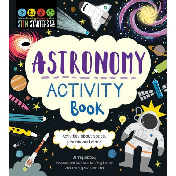 Stem Starters for Kids Astronomy Activity Book (Paperback)