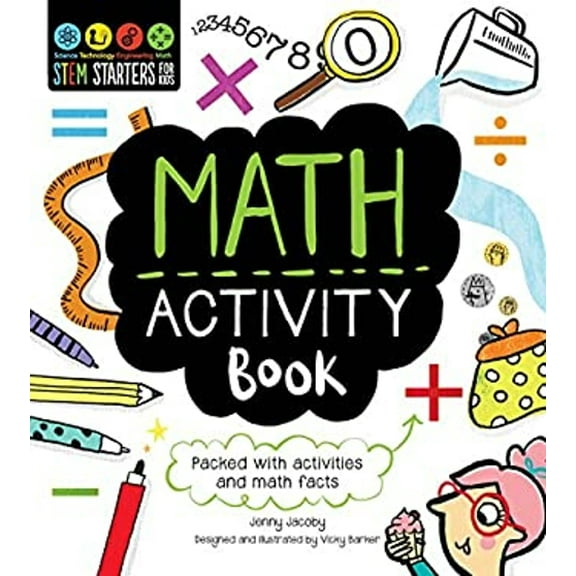 Pre-Owned Stem Starters for Kids Math Activity Book: Packed with Activities and Math Facts (Paperback) 1631581937 9781631581939