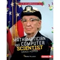 thumbnail image 1 of Stem Trailblazer Bios: Mathematician and Computer Scientist Grace Hopper (Hardcover), 1 of 1