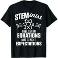 thumbnail image 1 of Steminist Believe In Equations Not Gender Expectations Stem T-Shirt, 1 of 3