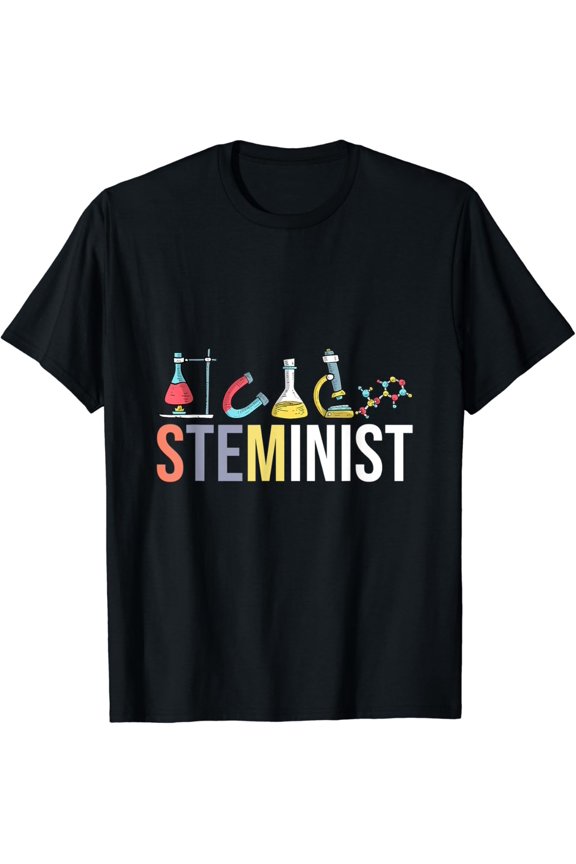Steminist Science Technology Engineering Math STEM Gift T-Shirt Black Small