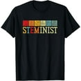 thumbnail image 1 of Steminist Science Technology Engineering Math STEM Funny Creative Graphic T-Shirt, 1 of 3