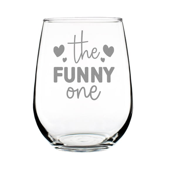 Stemless Wine Glass, the Funny One Hand Engraved, Etched Design , Perfect for s, Fun Drinking Glasses, 17oz size
