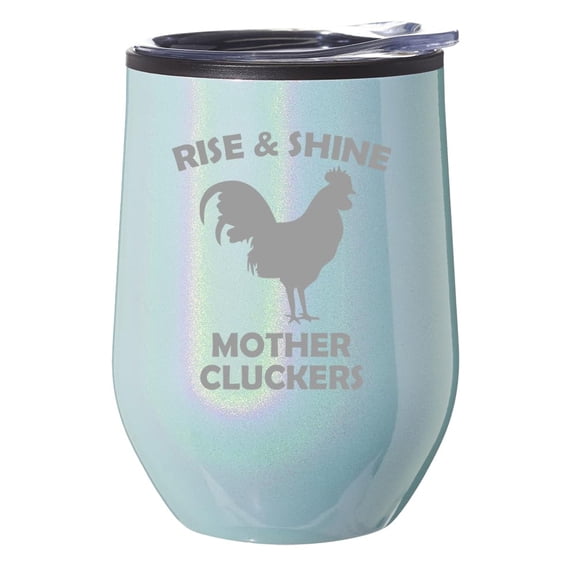 Stemless Wine Tumbler Coffee Travel Mug Glass With Lid Gift Rise And Shine Mother Cluckers Funny Chicken Rooster (Blue Glitter)