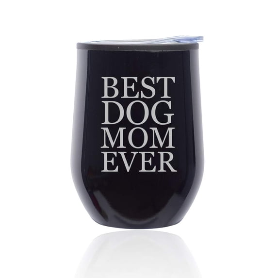 Stemless Wine Tumbler Coffee Travel Mug Glass with Lid Best Dog Mom Ever (Midnight Black)