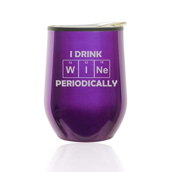 Stemless Wine Tumbler Coffee Travel Mug Glass with Lid I Drink Wine Periodically Funny Science Geek (Royal Purple)
