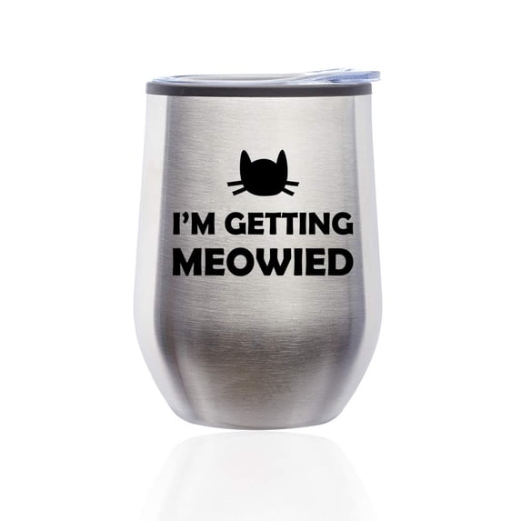 Stemless Wine Tumbler Coffee Travel Mug Glass with Lid I'm Getting Meowied Married Engagement (Silver)