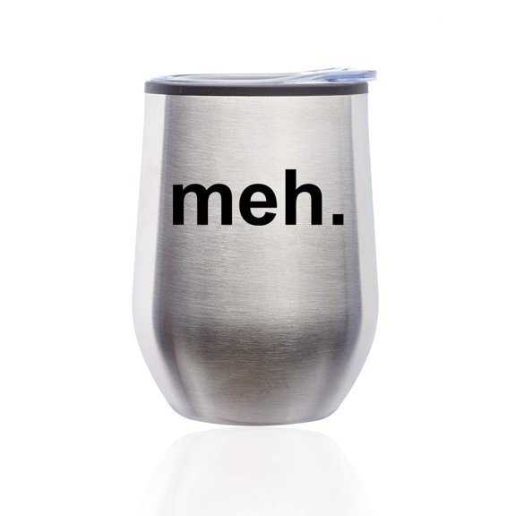 Stemless Wine Tumbler Coffee Travel Mug Glass with Lid Meh Geek Sarcastic Expression (Silver)