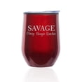 thumbnail image 1 of Stemless Wine Tumbler Coffee Travel Mug Glass with Lid Savage Classy Bougie Ratchet (Red), 1 of 1