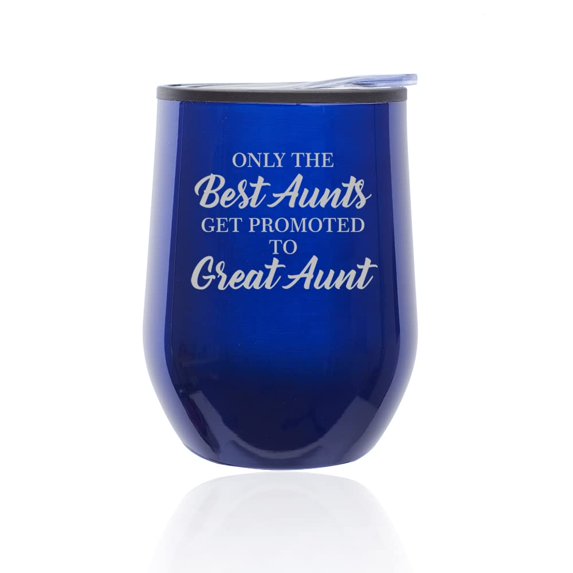 Stemless Wine Tumbler Coffee Travel Mug Glass with Lid The Best Aunts Get Promoted To Great Aunt (Blue)