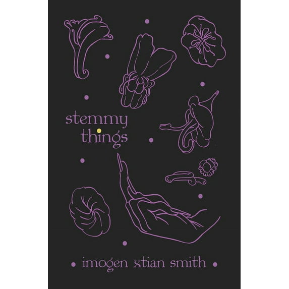 Stemmy Things (Paperback)