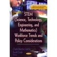 thumbnail image 1 of Stemscience, Technology, Engineering, and Mathematics Workforce Trends and Policy Considerations, 1 of 1