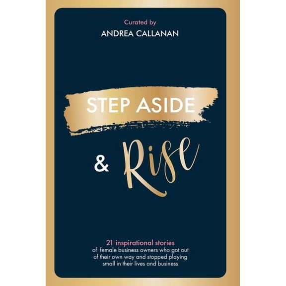 Step Aside & Rise, (Hardcover)