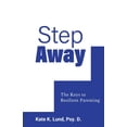 thumbnail image 1 of Step Away: The Keys to Resilient Parenting, (Paperback), 1 of 1
