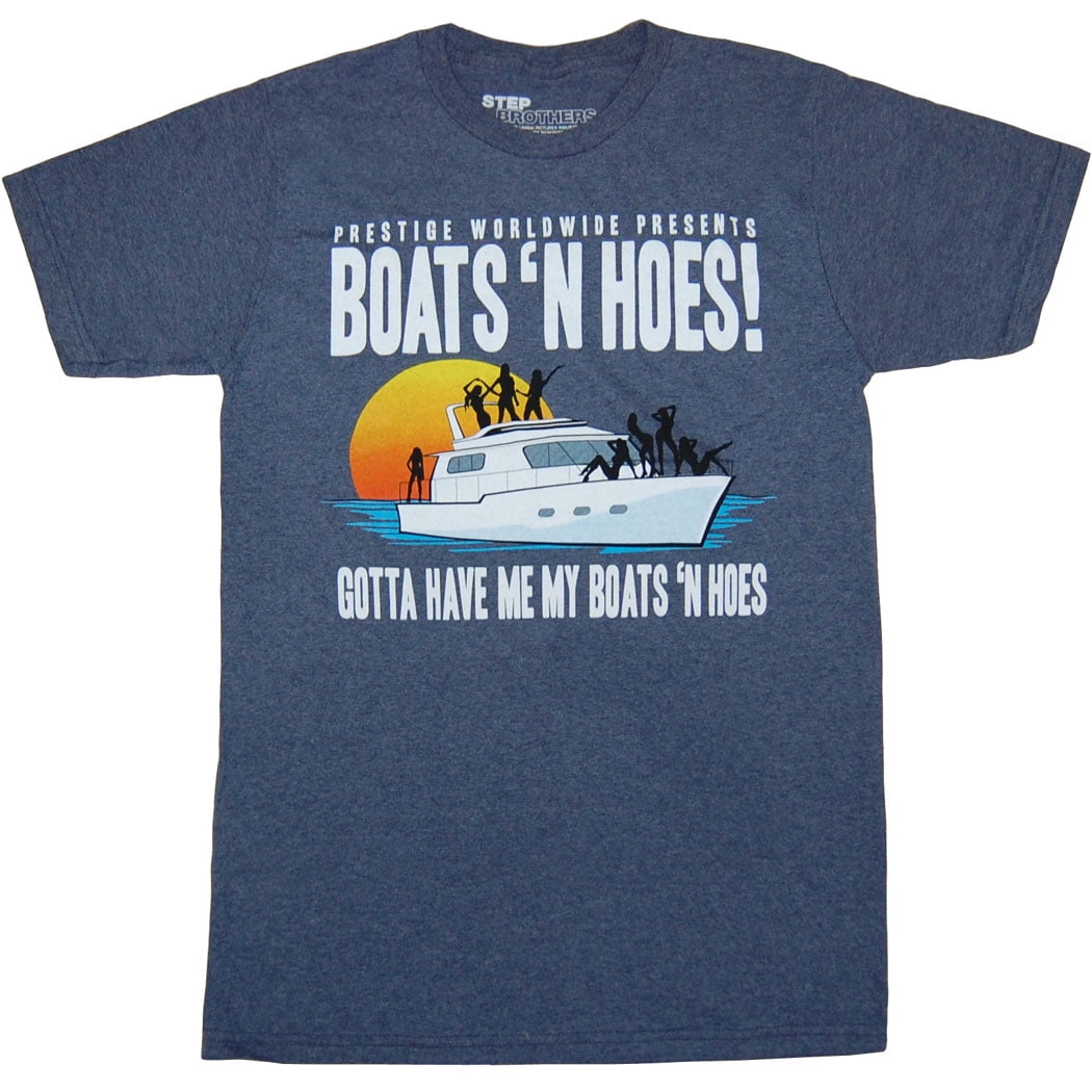 Step Brothers Boats And Hoes Tshirt Step Brothers Boats And Hoes Tshirt