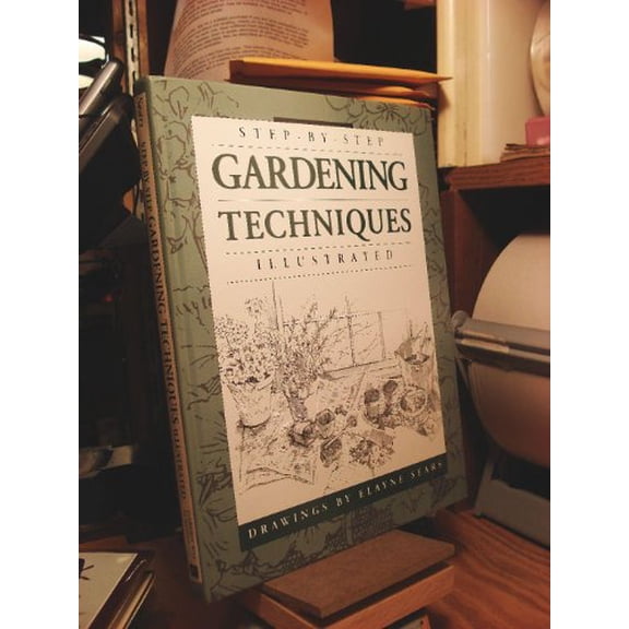 Pre-Owned Step-by-Step Gardening Techniques (Hardcover) 0882669125 9780882669120