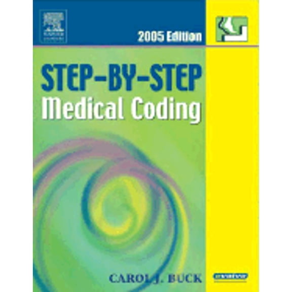 Step-By-Step Medical Coding 2005 Edition