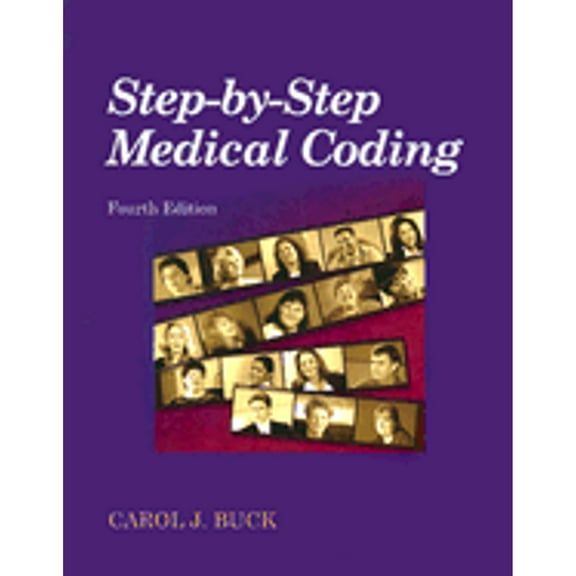 Step-By-Step Medical Coding (Paperback) by Carol J Buck