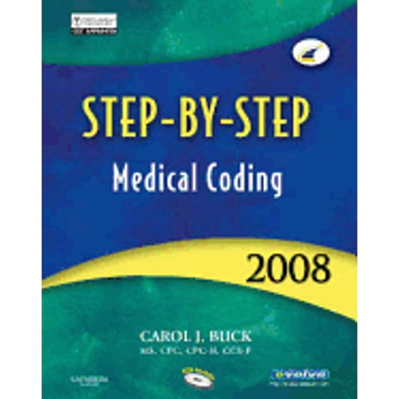 Step-By-Step Medical Coding: Step-By-Step Medical Coding 2008 Edition (Paperback)
