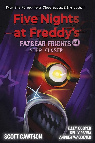 SCOTT CAWTHON; ANDREA WAGGENER; ELLEY COOPER Step Closer: an AFK Book (Five Nights at Freddy's: Fazbear Frights #4) (Paperback)