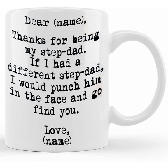Step Dad Coffee Mug, Father's Day Gift, Gift For Step Dad, Step Father Gift, Dad Mug, Gift For Father, Father's Gift Ideas, Bonus Dad Gift, Ceramic Novelty Coffee Mugs 11oz, 15oz Mug, Te