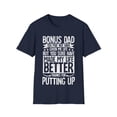 thumbnail image 1 of Step Dad Fathers Day Bonus Dad gift from family Unisex T-Shirt, 1 of 4