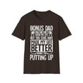 thumbnail image 1 of Step Dad Fathers Day Bonus Dad gift from wife son daughter Unisex T-Shirt, 1 of 4