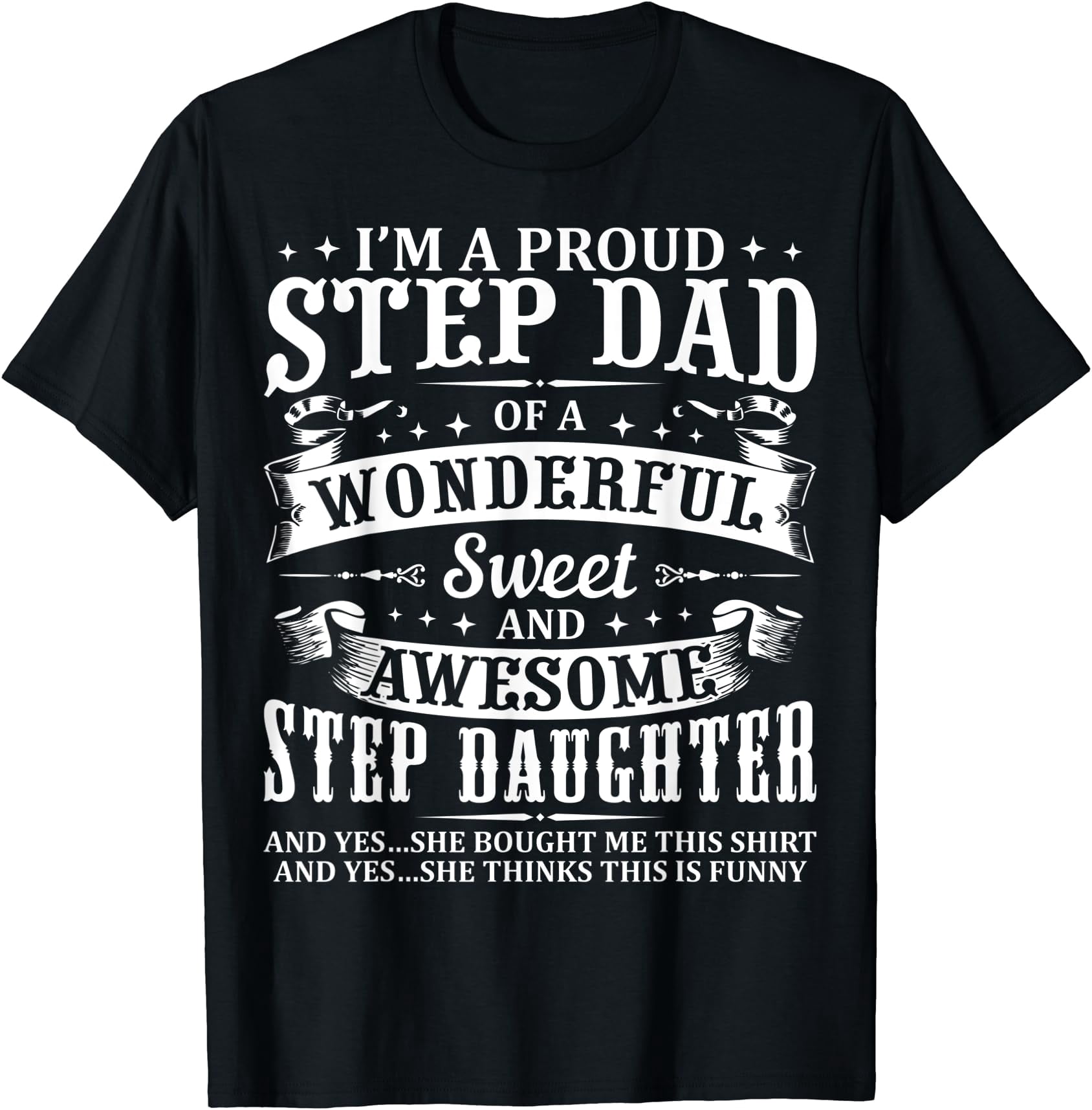 Step Dad Fathers Day Christmas Step Daughter Stepdad T T-Shirt ...