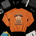 thumbnail image 1 of Step Dad I’m The One Who Stepped Up Funny Quote Family Humor Sweatshirt V50139, up to size 5XL, 1 of 2
