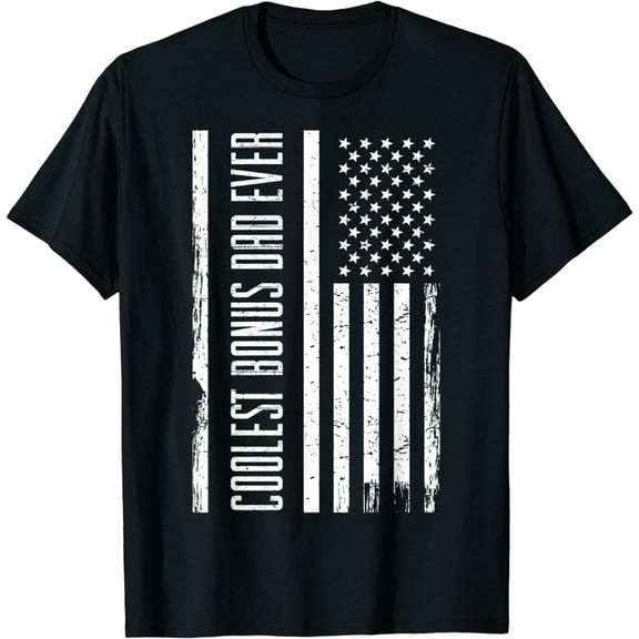 Step Dad Shirts Coolest Bonus Dad Ever Funny Father Shirt