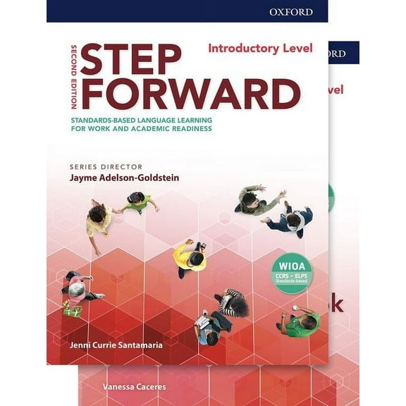 Step Forward 2e Introductory Student Book and Workbook Pack: Standards-Based Language Learning for Work and Academic Rea, (Paperback)