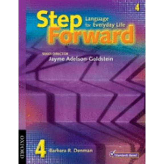 Pre-Owned Step Forward 4: Language for Everyday Lifestudent Book (Paperback) 0194392279 9780194392273
