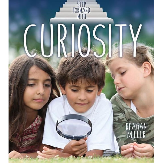 Step Forward with Curiosity