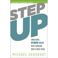 thumbnail image 1 of Step In To Recovery: Step Up : Unpacking Steps 1-3 with Someone Who's Been There (Paperback), 1 of 1