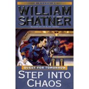Step Into Chaos Hardcover by William Shatner