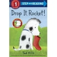 thumbnail image 1 of Drop It, Rocket! (Step Into Reading. Step 1), 1 of 1