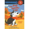 thumbnail image 1 of Step Into Reading: A Step 1 Book: The Pup Speaks Up (Hardcover), 1 of 1