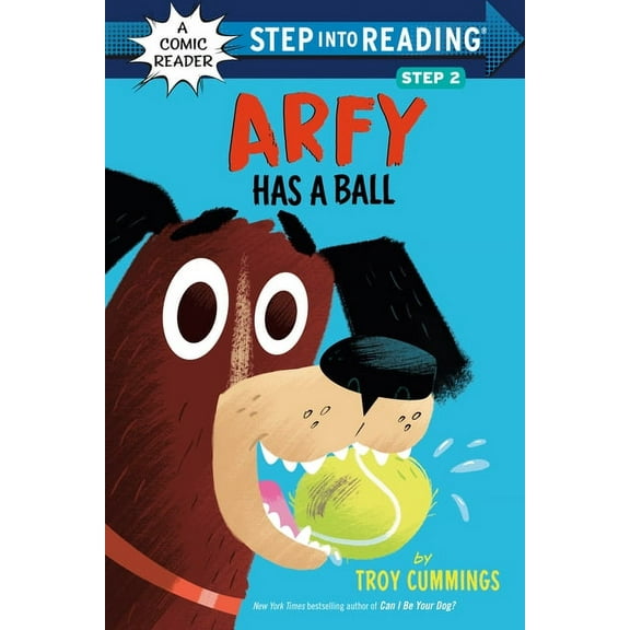 Step into Reading: Arfy Has a Ball (Paperback)