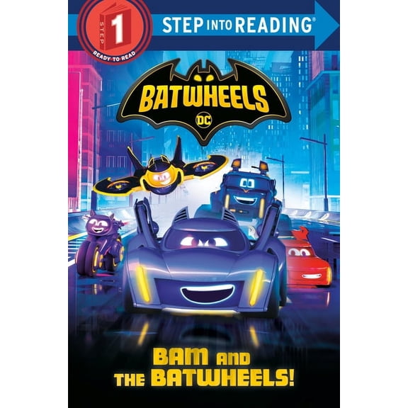 Pre-Owned Step Into Reading Bam and the Batwheels! (DC Batman: Batwheels), (Paperback)