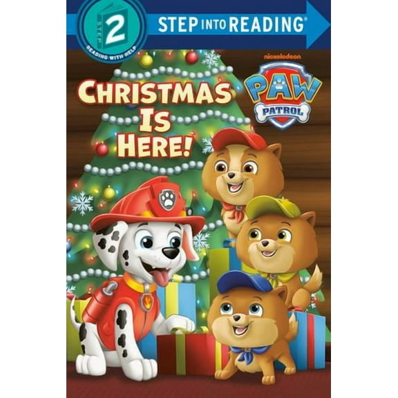 Christmas Is Here! (PAW Patrol)