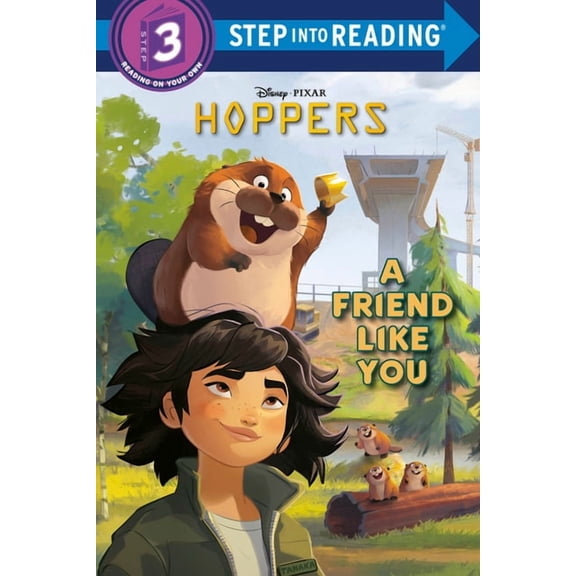 Step Into Reading, Step 3 A Friend Like You (Disney/Pixar Hoppers), (Hardcover)